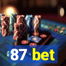 87 bet